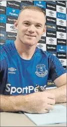  ?? FOTO: TWITTER ?? La firma de Rooney por el Everton