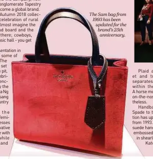  ??  ?? The Sam bag from 1993 has been updated for the brand’s 25th anniversar­y.