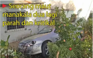  ??  ?? KERETA suspek turut merempuh dinding rumah penduduk selepas terbabas dalam kejadian itu.