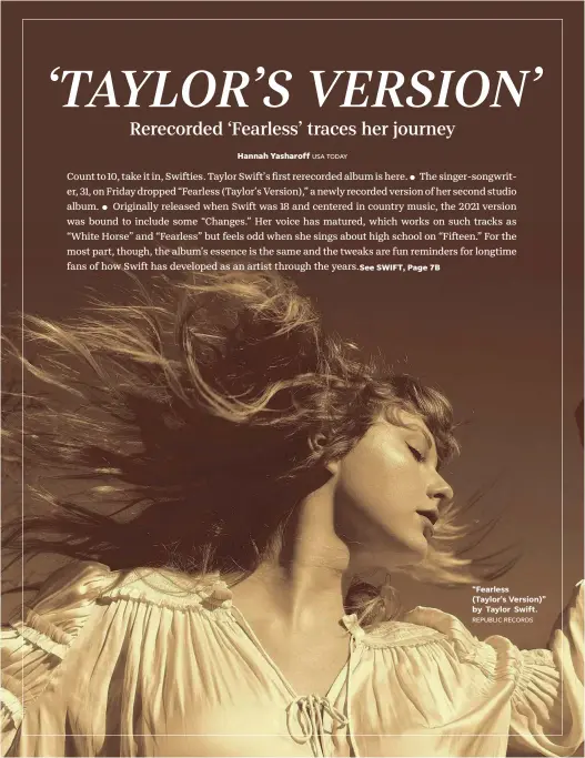  ?? REPUBLIC RECORDS ?? “Fearless (Taylor’s Version)” by Taylor Swift.
