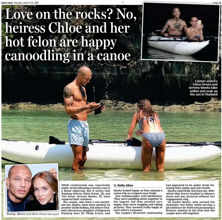  ??  ?? Posing: Meeks and Miss Green last year Calmer waters: Chloe Green and Jeremy Meeks take selfies and soak up the sun in Thailand