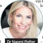  ??  ?? Dr Naomi Potter