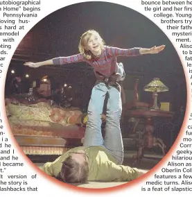  ??  ?? FAMILY ‘FUN’: Carly Gold, as young Alison, horses around with her father, Bruce (Robert Petkoff), in ‘Fun Home.’ Alison, who discovers that both she and her troubled father are gay, is played by, seated at top, Abby Corrigan, Kate Shindle and Gold.