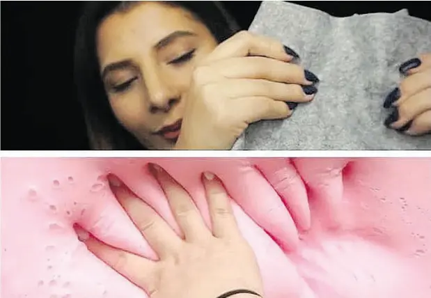  ?? COURTESY OF LILY WHISPERS; COURTESY OF GLITTER SLIMES ?? Lily Whispers massages fabric and Glitter Slimes kneads slime in their ASMR videos designed to provoke tingles in viewers.