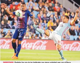  ??  ?? DISPUTADO. Paulinho fue uno de los habituales que vieron actividad ayer con el Barça.