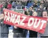  ??  ?? UNREST Forest fans saw off old owner Fawaz al Hasawi
