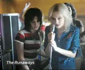  ??  ?? The Runaways