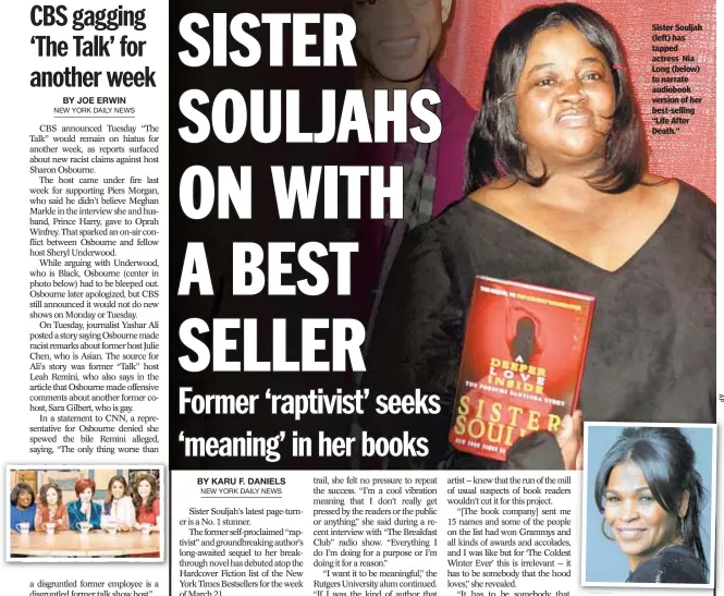  ??  ?? Sister Souljah (left) has tapped actress Nia Long (below) to narrate audiobook version of her best-selling “Life After Death.”