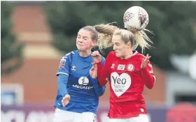  ?? Picture: Lewis Storey/Getty ?? Bristol City’s Faye Bryson, right, has an aerial battle with Everton’s Lucy Graham at Walton Hall Park yesterday