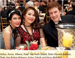  ??  ?? Puan Sri Lisa Teo, Datin Catherine Lai and Dato’ Steve Day