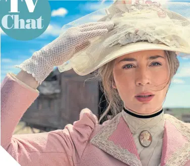  ?? ?? Emily Blunt plays Lady Cornelia Locke in The English