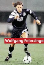  ??  ?? Wolfgang Feiersinge­r