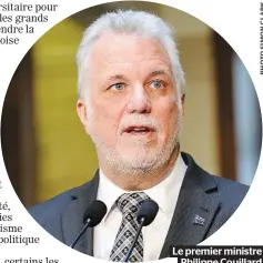  ??  ?? Le premier ministre Philippe Couillard