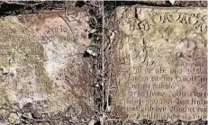  ?? FOTO: LOTHAR WELLER ?? Der ältere Grabstein ist von 1633, der etwas jüngere von 1671, hat Lothar Weller herausgefu­nden.