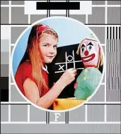  ??  ?? Famous: Test Card F with Carole Hersee