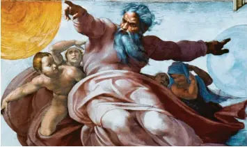  ?? Foto: akg ?? Mächtig und wütend wirkt der Schöpfer bei Michelange­lo im Deckenfres­ko der Sixtinisch­en Kapelle in Rom.
