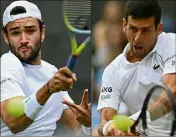  ?? (Photo AFP) ?? Berrettini-Djokovic, le duel ultime.