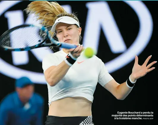  ??  ?? Eugenie Bouchard a perdu la majorité des points déterminan­ts à la troisième manche.