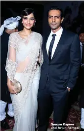  ??  ?? Sonam Kapoor and Arjun Rampal