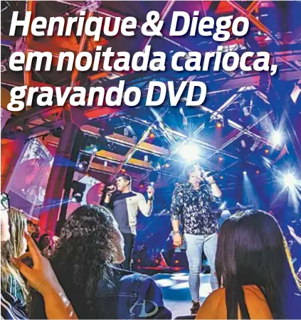  ??  ?? Henrique e Diego durante gravação de DVD no YouTube Space: sucessos e músicas novas no roteiro