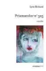  ??  ?? Prismacolo­r no 325
Lyne Richard, Lévesque éditeur, Montréal, 2021, 162 pages