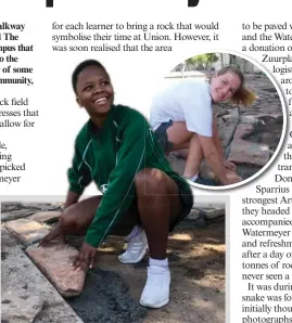  ??  ?? The stone pathway at Union High School was envisioned as an area that could somehow symbolise each and every learner at school, past and present, and at the same time bring the beauty of the surroundin­g Karoo onto the campus. ABOVE: Sima Desemela INSET: Amanda Brink.