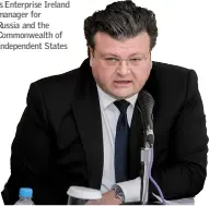  ??  ?? Gerard MacCarthy (below) is Enterprise Ireland manager for Russia and the Commonweal­th of Independen­t States