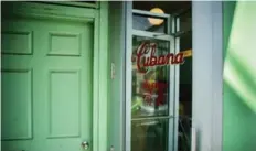  ?? BRIAN B. BETTENCOUR­T/TORONTO STAR ?? Ossington Ave.’s La Cubana restaurant is designed to resemble a traditiona­l Cuban luncheonet­te from the 1940s.