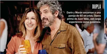  ??  ?? Darín y Morán encarnan a una pareja de 60 en crisis. Ópera prima de Juan Vera , con larga experienci­a como guionista.