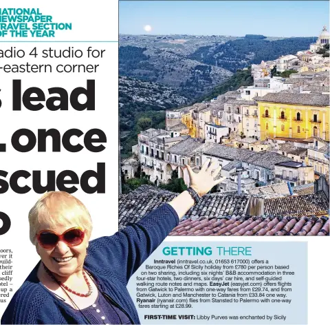  ??  ?? FIRST-TIME VISIT: Libby Purves was enchanted by Sicily