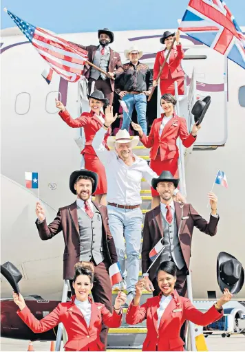  ?? ?? Richard Branson and Virgin Atlantic crew in Austin, Texas, this week as he launched the airline’s first new US route since 2017