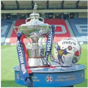  ?? Photograph: SAFA. ?? The top prize all amateur football teams strive to win - the Scottish Amateur Cup.