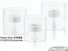  ??  ?? Philippi Stylo 玻璃燭臺$170-$210 Exclusivit­és