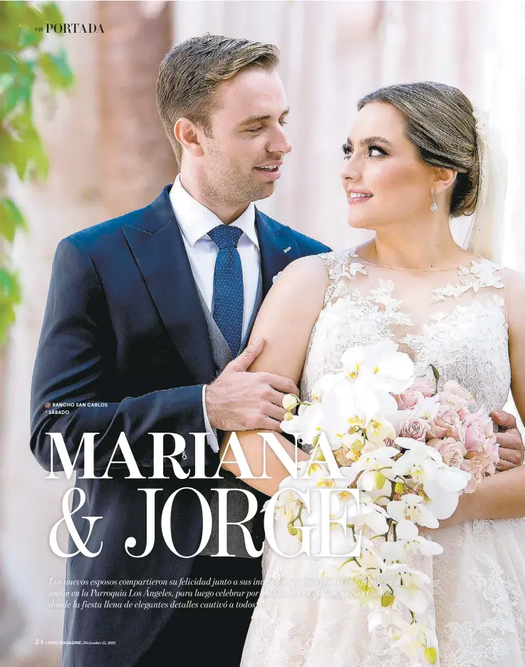 Mariana y Jorge celebraron su matrimonio con una espectacular fiesta -  PressReader