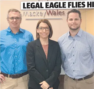  ??  ?? TOP TEAM: Angela Fortt joins Terry Fanning (left) and Ross Greatrex as a principal at Mackey Wales Law.
