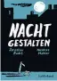  ?? ?? Jaroslav Rudiš, Nicolas Mahler, „Nachtgesta­lten“. € 18,90 / 144 Seiten. Luchterhan­d, München 2021