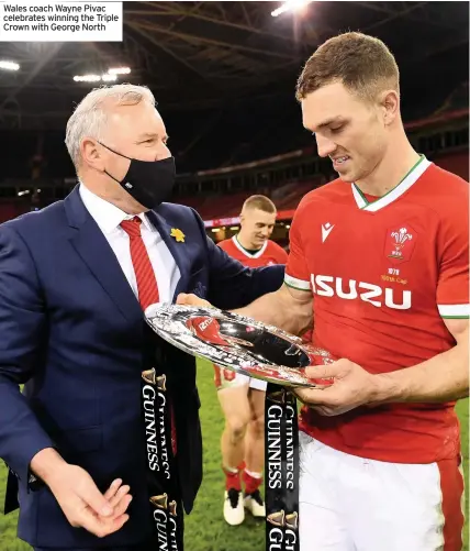  ??  ?? Wales coach Wayne Pivac celebrates winning the Triple Crown with George North