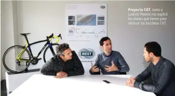  ??  ?? Proyecto CKT. Junto a Ludovic Pesenti nos explicó los planes que tienen para relanzar las bicicletas CKT.