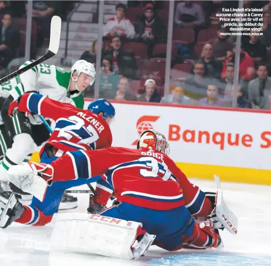  ?? PHOTO PIERRE-PAUL POULIN ?? Esa Lindell n’a laissé aucune chance à Carey Price avec un tir vif et précis, au début du deuxième vingt.