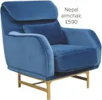  ??  ?? Nepal armchair, £590