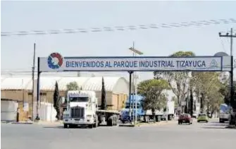  ?? BLANCA E. GUTIÉRREZ/EL SOL DE HIDALGO. ?? Hidalgo cuenta con pocos parques industrial­es a nivel nacional