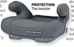  ??  ?? PROTECTION The booster