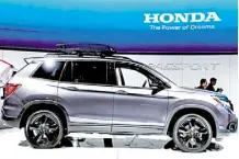  ??  ?? HONDA PASSPORT 2019