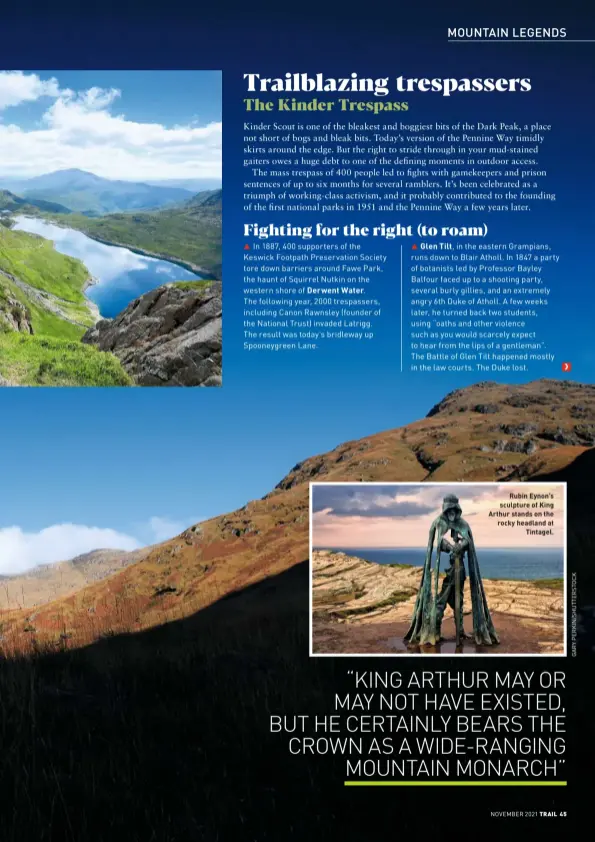  ?? NOVEMBER 2021 ?? Rubin Eynon’s sculpture of King Arthur stands on the rocky headland at Tintagel.