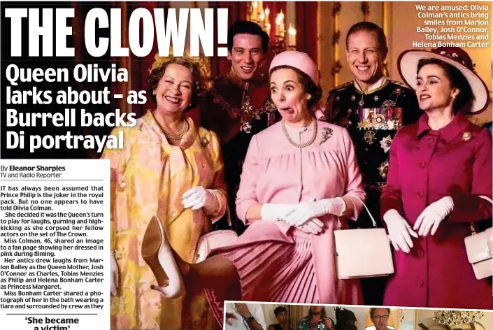  ??  ?? We are amused: Olivia Colman’s antics bring smiles from Marion Bailey, Josh O’Connor, Tobias Menzies and Helena Bonham Carter