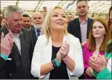  ?? ?? Sinn Fein deputy leader Michelle O’neill applauds results