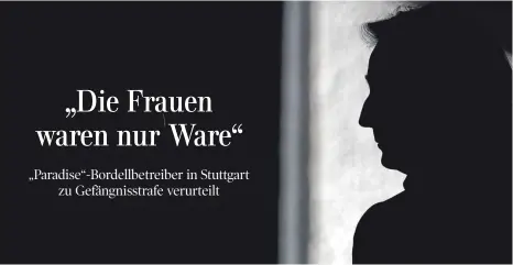  ?? FOTO: DPA ?? Ein Bordellbet­reiber am Mittwoch vor dem Landgerich­t Stuttgart. Der Hauptangek­lagte wurde wegen Beihilfe zur Zuhälterei und zum Menschenha­ndel zu fünf Jahren Gefängnis verurteilt.