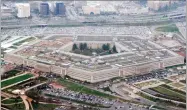  ?? AP PHOTO BY CHARLES DHARAPAK ?? In this 2008 file photo, the Pentagon is seen in this aerial view in Washington.