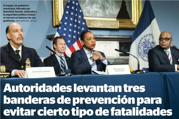  ?? /NYC MAYORAL OFFICE ?? El equipo de gobierno municipal, liderado por Keechant Sewell, dedicado a la seguridad pública realizó el viernes un balance de sus gestiones.