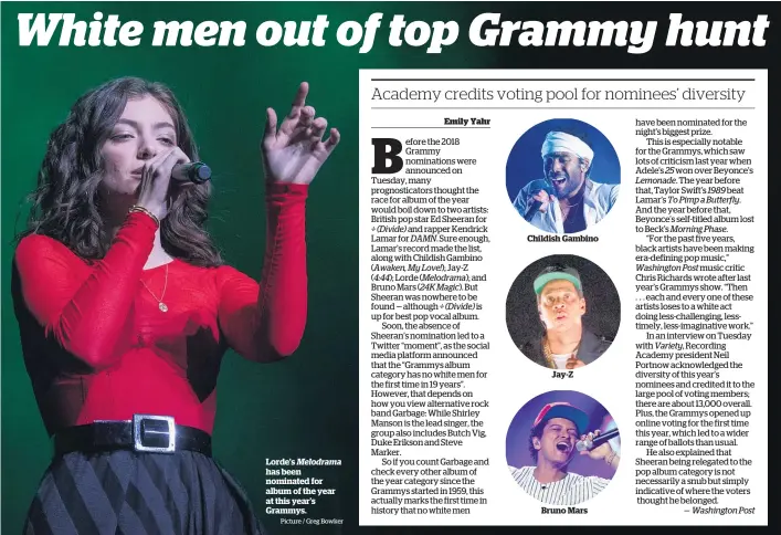  ?? Picture / Greg Bowker ?? Lorde’s Melodrama has been nominated for album of the year at this year’s Grammys. Childish Gambino Jay-Z Bruno Mars